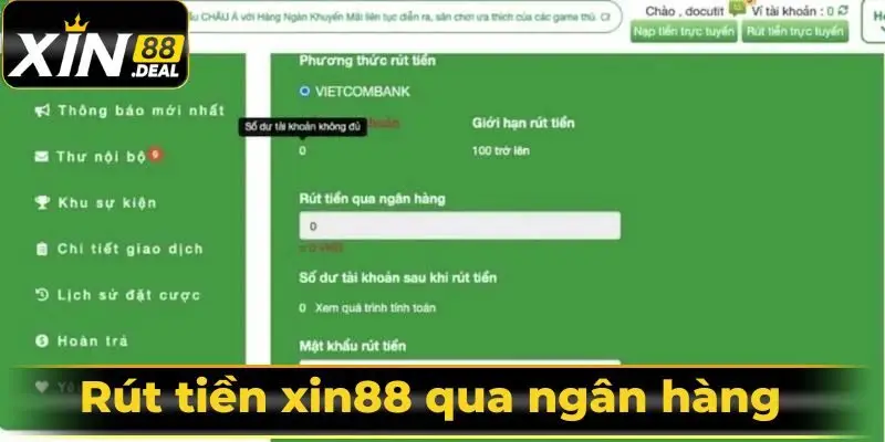 Hướng dẫn rút tiền Xin88 đa dạng phương thức